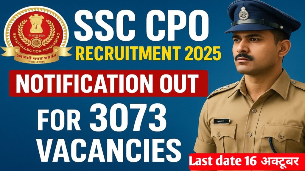 Delhi Police SSC CPO 2025 Notification Out Post 3073 Online Apply Starts