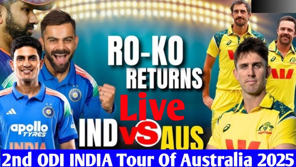 2nd ODI INDIA Tour Of Australia 2025 Live Match