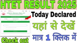 HTET Result 2025 Haryana Teacher Eligibility Best Scorecard Link Out