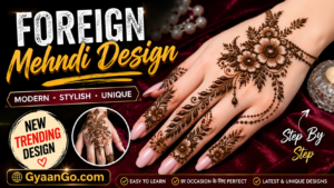 Foreign Mehndi Designs 2026